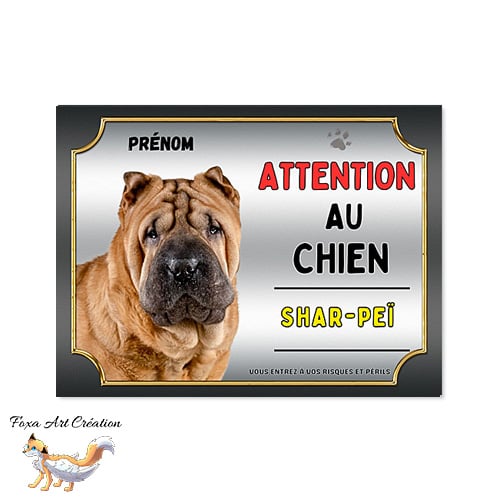 Plaque de portail Shar-Peï Attention au chien Panneau pancarte