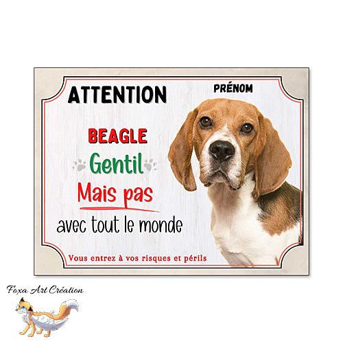 Plaque chien Attention Beagle gentil mais pas avec tout le monde