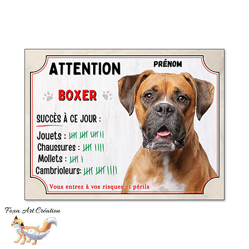 Plaque humour Attention Chien Boxer compte ses trophées à ce jour