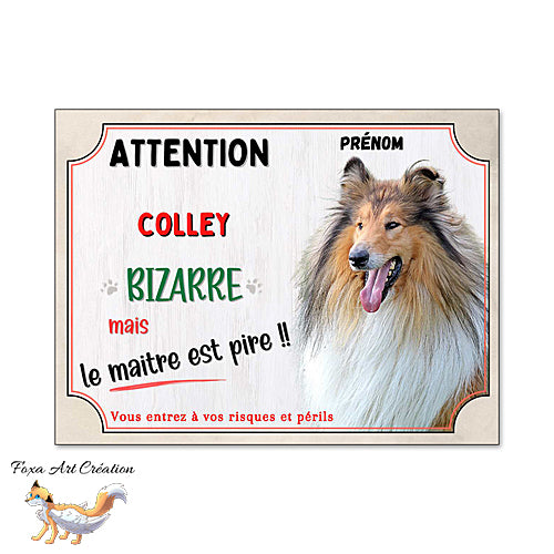 Plaque Attention Colley bizarre panneau humour chien (fauve)