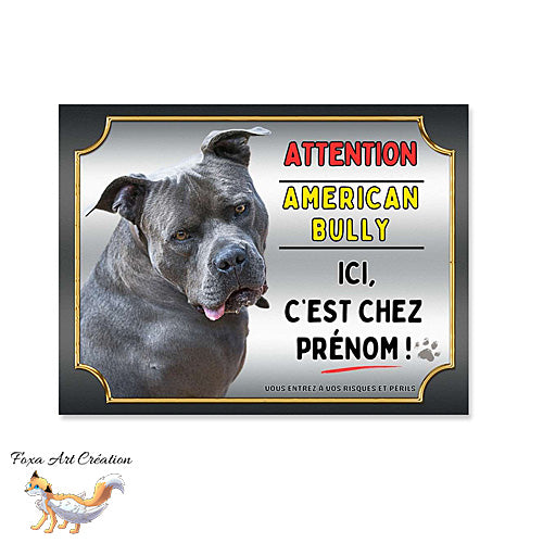 Plaque attention au chien race American Bully bleu ici c'est chez moi