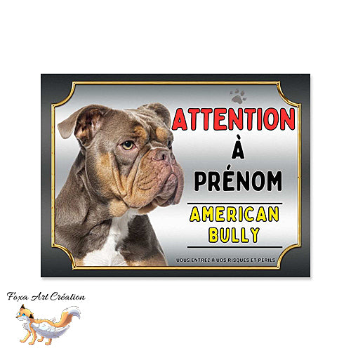 Plaque attention au chien race American Bully monte la garde Panneau pancarte