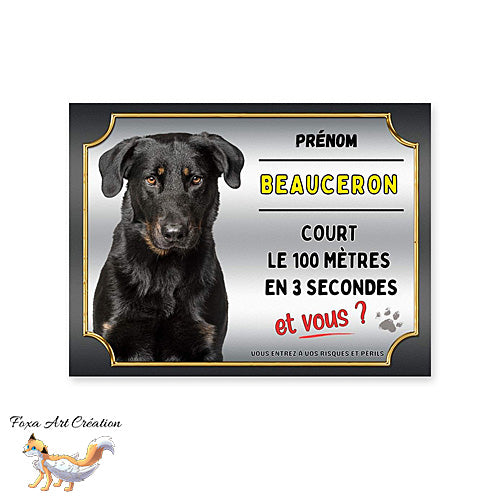 Plaque de portail race Beauceron cours le 100 mètres en 3 secondes et vous