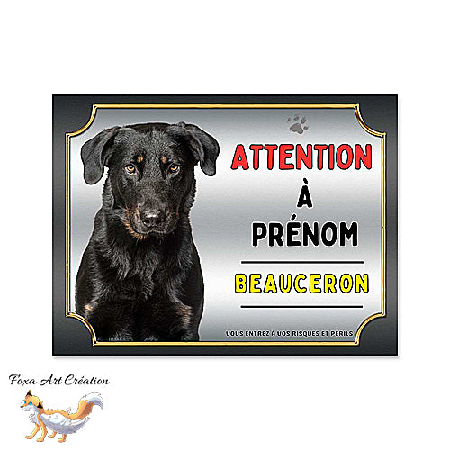 Plaque Attention au Chien race Beauceron monte la garde (1)