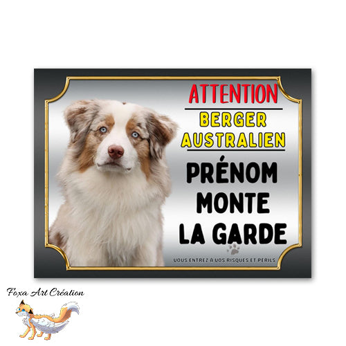 plaque attention au chien berger australien je monte la garde