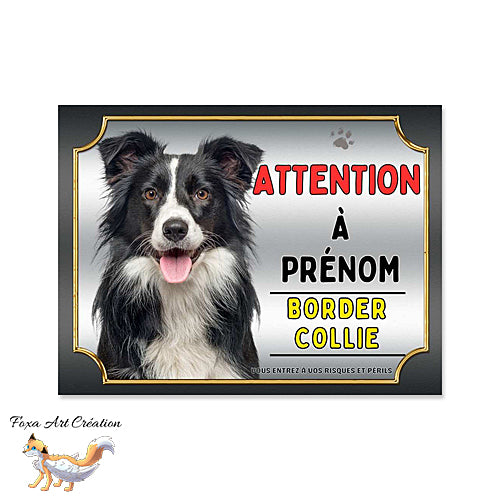 Plaque Attention au chien Border Collie monte la garde