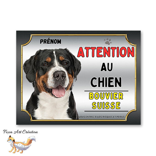 Plaque Bouvier Suisse Attention au chien Panneau