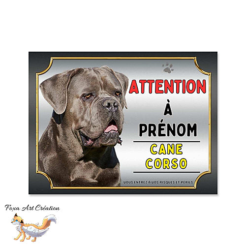 Plaque Attention au chien Cane Corso monte la garde
