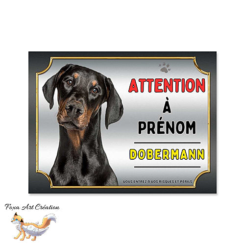Plaque Attention au chien Dobermann monte la garde