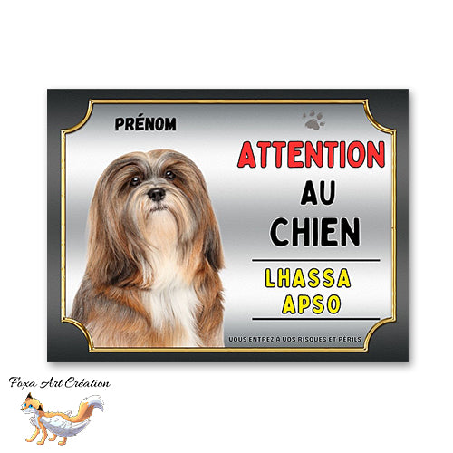 Plaque Lhassa Apso Attention au chien Espagnol Panneau pancarte