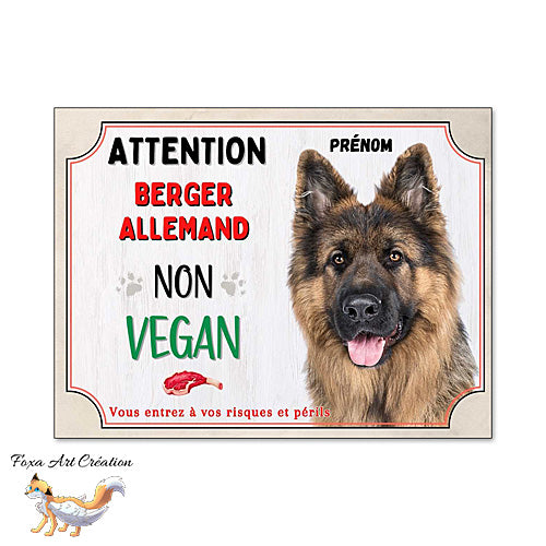 Plaque humour Attention Chien Berger Allemand je ne suis pas vegan