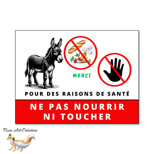 Plaque Panneau Ne pas nourrir ni toucher pour des raisons de santé, âne, animal de la ferme
