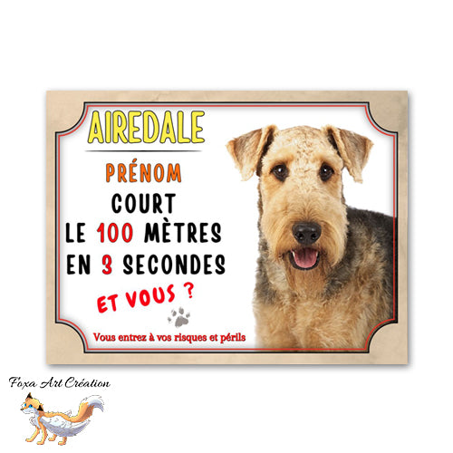 plaque attention au chien airedale court le 100m