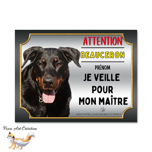 plaque attention au chien beauceron monte la garde je veille pour mon maitre