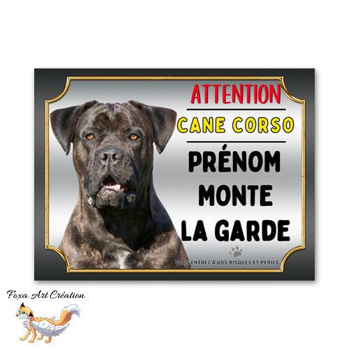 Plaque de portail Attention au chien Cane Corso je monte la garde