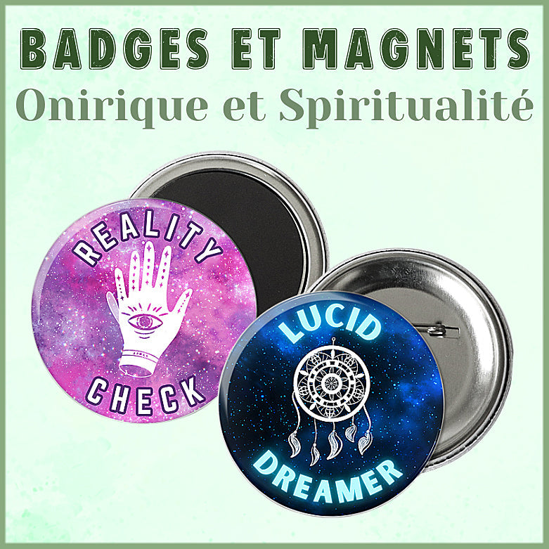 Badges et Magnets Onirique et Spiritualité