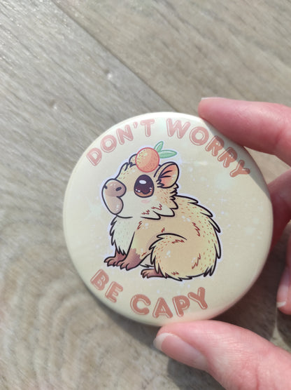 Badge, Magnet Capybara Mignon "Don't Worry Be Capy", jeu de mot humour