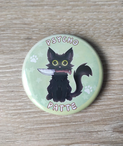 Badge, Magnet Chat Noir "Psychopatte", jeu de mot humour psychopathe, chat avec couteau