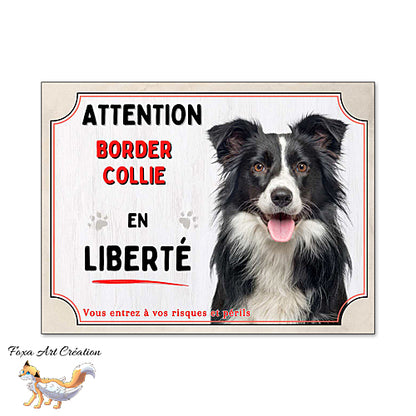 Plaque chien Attention Border Collie en liberté (noir et blanc) panneau