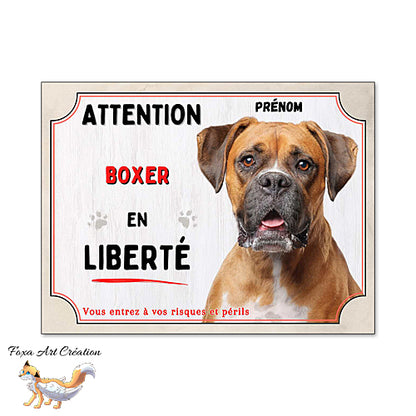 Plaque chien Attention Boxer en liberté (fauve) panneau
