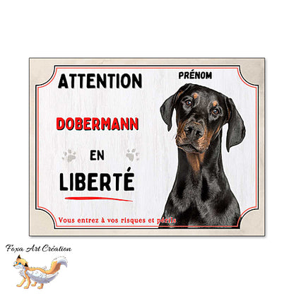 Plaque Attention Dobermann panneau chien en liberté