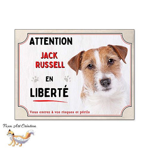 Plaque de chien Attention Jack Russell en liberté panneau