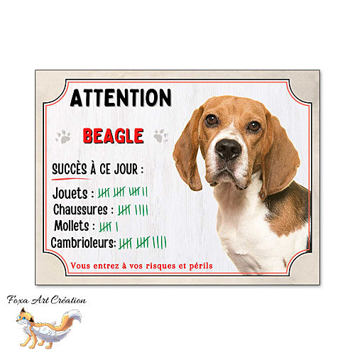 Plaque humour  Attention Chien Beagle compte ses trophées à ce jour