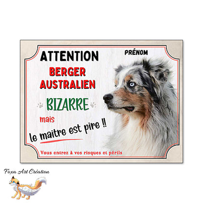 Plaque drôle Attention Berger Australien panneau humour chien bizarre