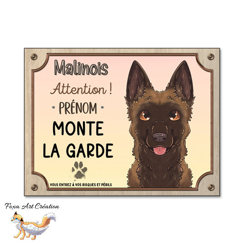 Plaque Attention au chien race Berger Belge Malinois monte la garde, Illustration