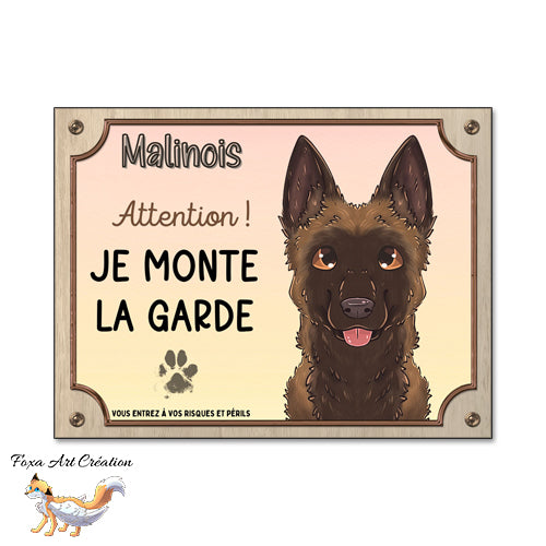 Plaque Attention au chien race Berger Belge Malinois monte la garde, Illustration