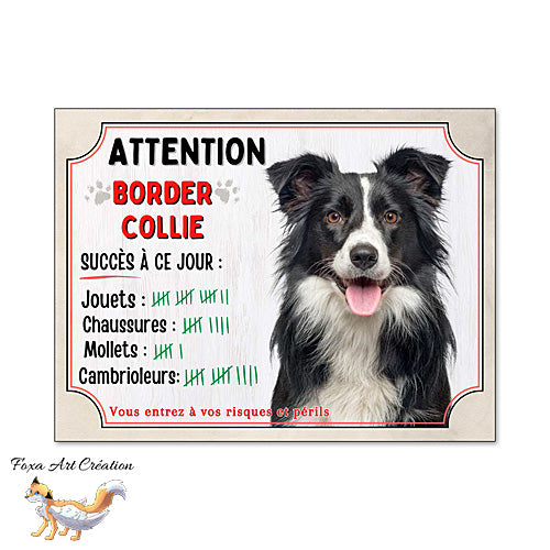 Plaque humour Attention Chien Border Collie compte ses trophées à ce jour