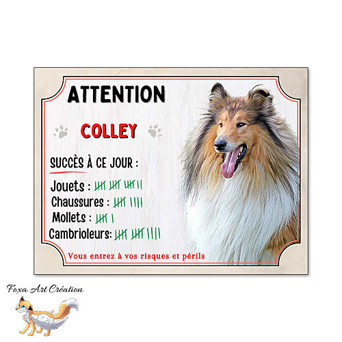 Plaque humour Attention Chien Colley fauve compte ses trophées à ce jour