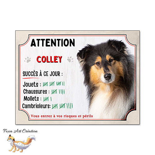 Plaque humour Attention Chien Colley tricolore compte ses trophées à ce jour