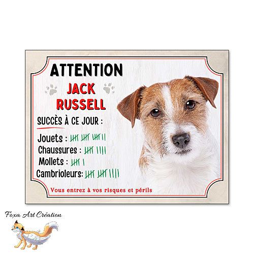 Plaque humour Attention Chien race Jack Russell compte ses trophées à ce jour