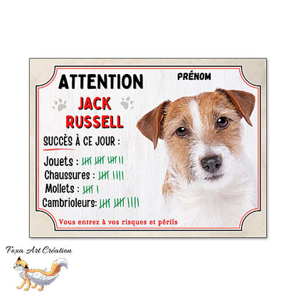 Plaque humour Attention Chien race Jack Russell compte ses trophées à ce jour