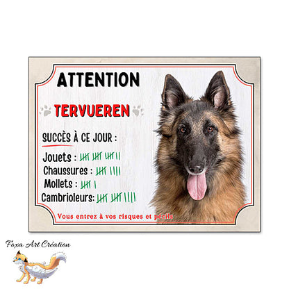 Plaque humour Attention Chien Tervueren compte ses trophées à ce jour