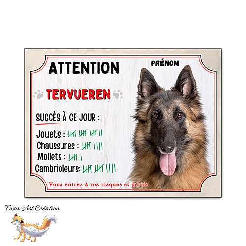 Plaque humour Attention Chien Tervueren compte ses trophées à ce jour