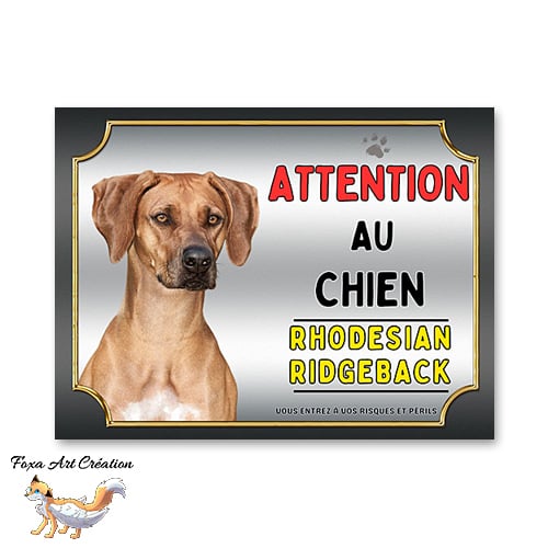 Plaque Rhodesian Ridgeback Attention au chien Panneau pancarte