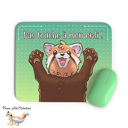 Tapis de souris Panda Roux Mignon, humour "pas touche à mon ordi", décoration de bureau