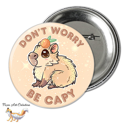Badge, Magnet Capybara Mignon "Don't Worry Be Capy", jeu de mot humour
