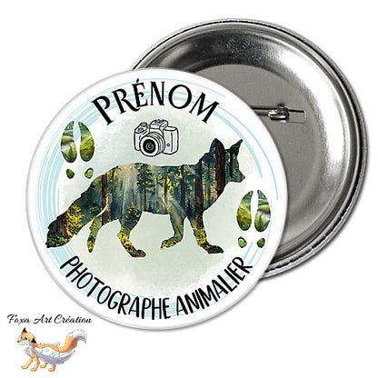 Badge, Magnet pins Photographe Animalier ou Animalière, Renard, personnalisable prénom