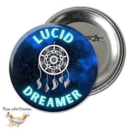 Badge, Magnet Rêveur Lucide, "Lucid Dreamer", Attrape-Rêves Dreamcacther, pins galaxie