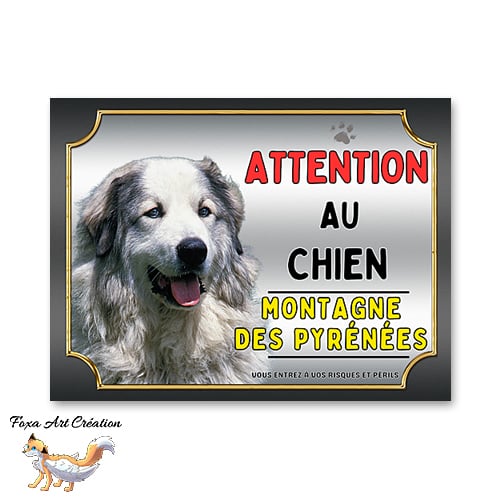 Plaque Montagne des Pyrénées Attention au chien Panneau pancarte