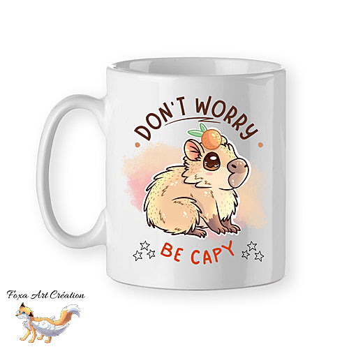 Mug Capybara "Don't worry be capy", jeu de mot mignon et humour