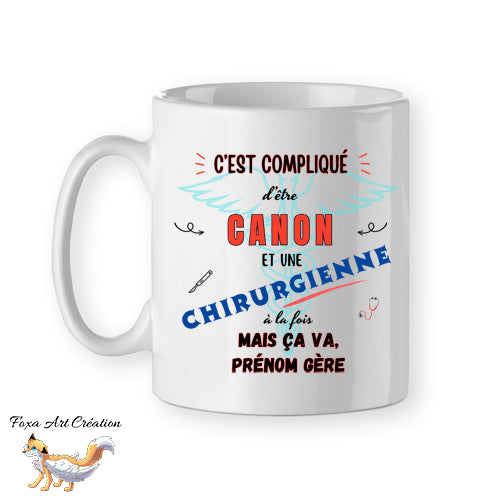 Mug Chirurgienne Canon, tasse cadeau prénom personnalisable