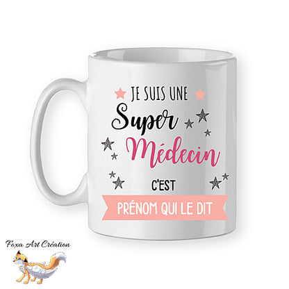 Mug Super Médecin, féminin et masculin, tasse cadeau prénom personnalisable