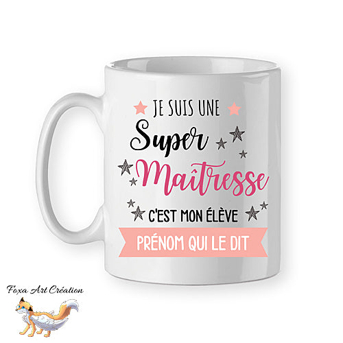Mug Super Prof, Maître ou Maîtresse, tasse cadeau prénom personnalisable, cadeau d'élève