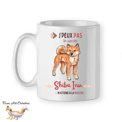 Mug en céramique blanche illustré d un Shiba Inu roux avec la phrase humoristique par Foxa Art Création