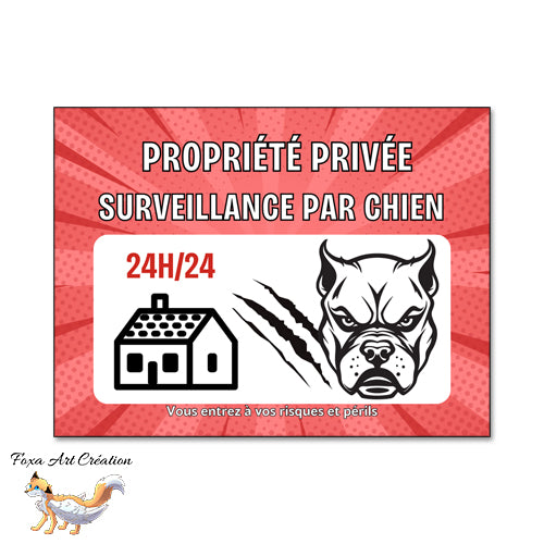 Plaque Attention Chien, Propriété Privée, Défense d'entrer, je monte la garde