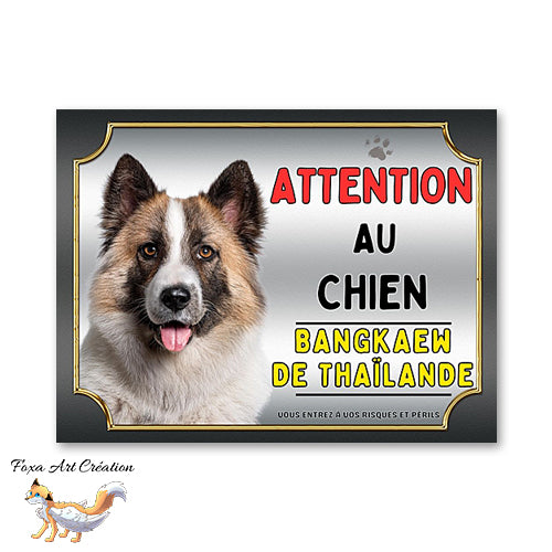 Plaque Bangkaew de Thaïlande Attention au chien Panneau
